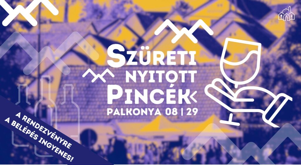 Palkonyai Szüreti Nyitott Pincék 2026